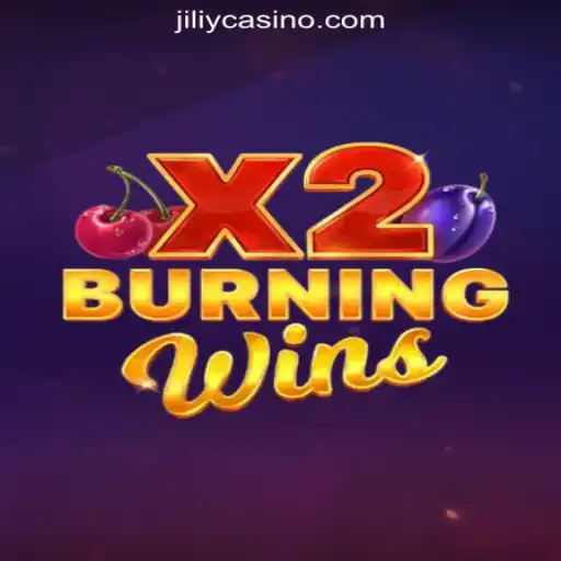 Experience the Thrill of BurningWinsX2 at JILIY.COM Online Casino in the Philippines