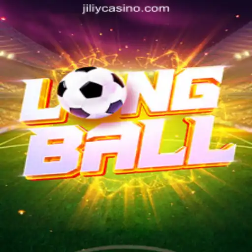 Discover LongBall: Dive into the Latest Thrills at JILIY.COM Online Casino Philippines