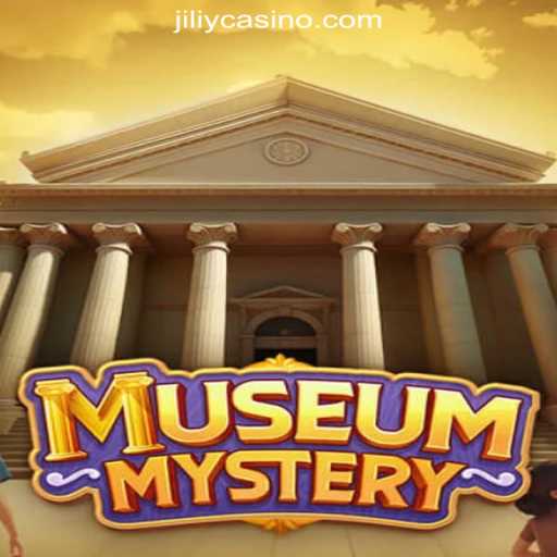 Discover the Intrigue of MuseumMystery at JILIY.COM Online Casino Philippines