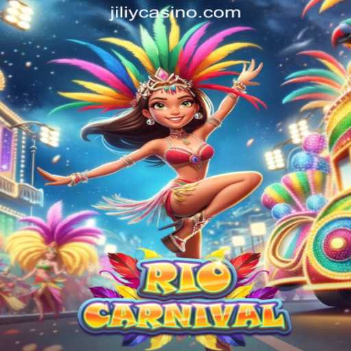 Experience the Thrills of RioCarnival at JILIY.COM Online Casino Philippines