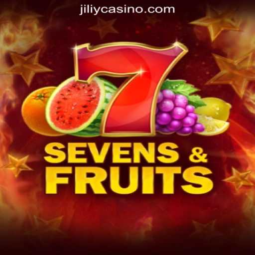 Experience the Thrill of SevensFruits at JILIY.COM Online Casino Philippines