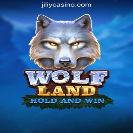 Exploring WolfLand: The Hunt Begins in JILIY.COM Online Casino Philippines